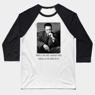 Albert Camus Quote Baseball T-Shirt